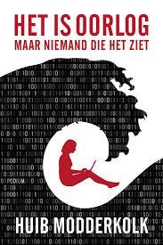 Het is oorlog maar niemand die het ziet